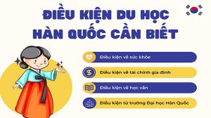 Điều kiện du học Hàn Quốc