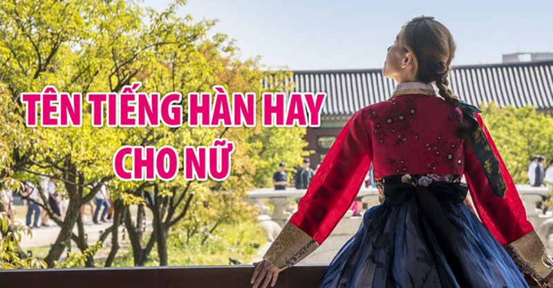 Tên tiếng Hàn mang ý nghĩa thiên nhiên