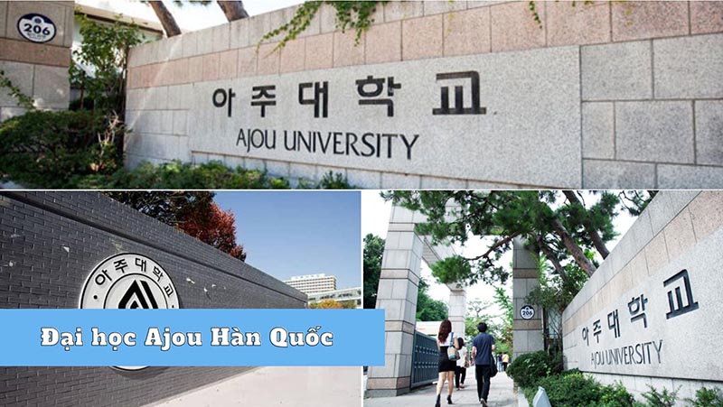 Vì sao chọn đại học Ajou Hàn Quốc